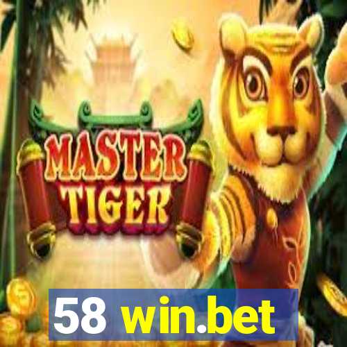 58 win.bet